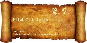 Miháli Ixion névjegykártya